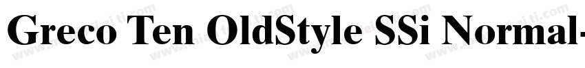 Greco Ten OldStyle SSi Normal字体转换